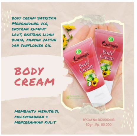 body cream Batrisyia dan manfaatnya untuk kecantikan kulit