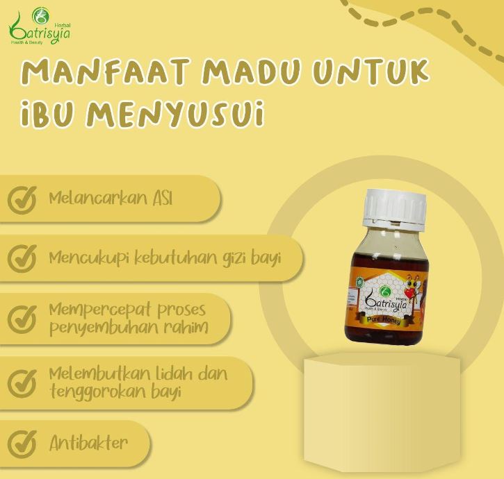 Khasiat Pure Honey Batrisyia untuk Ibu Menyusui