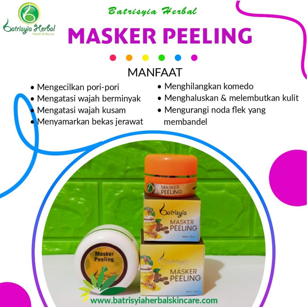 batrisyia herbal skincare masker peeling