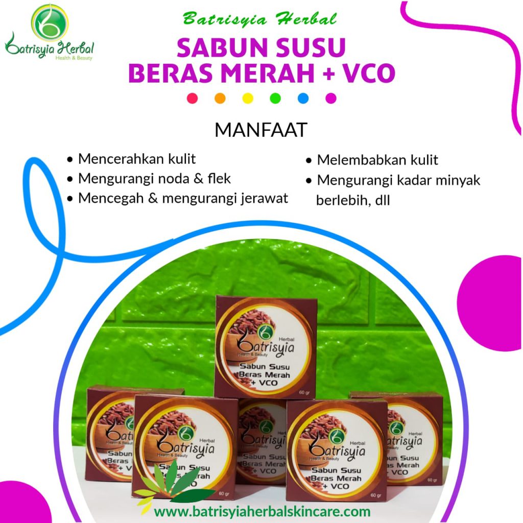 sabun susu beras merah batrisyia herbal skincare