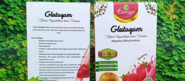 Batrisyia Glutagam dan Manfaat Mengonsumsinya